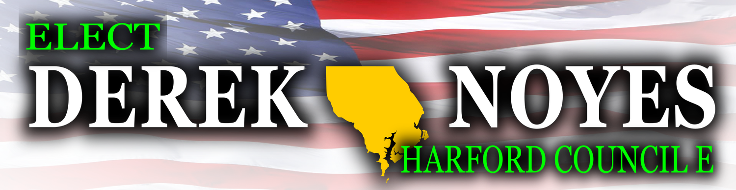 Derek Noyes for Harford Council E