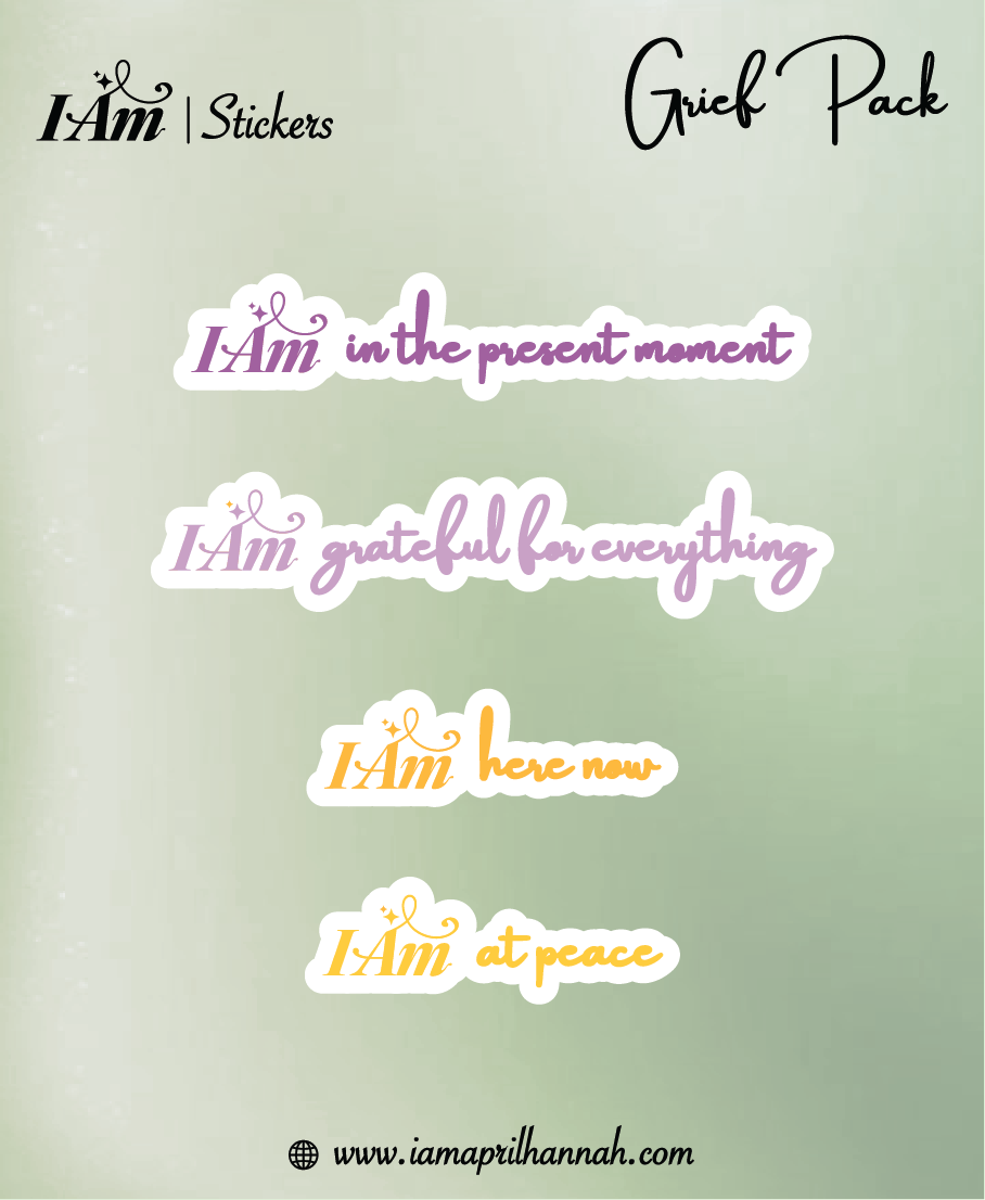 I AM Grief Support Affirmation Sticker Pack of 4