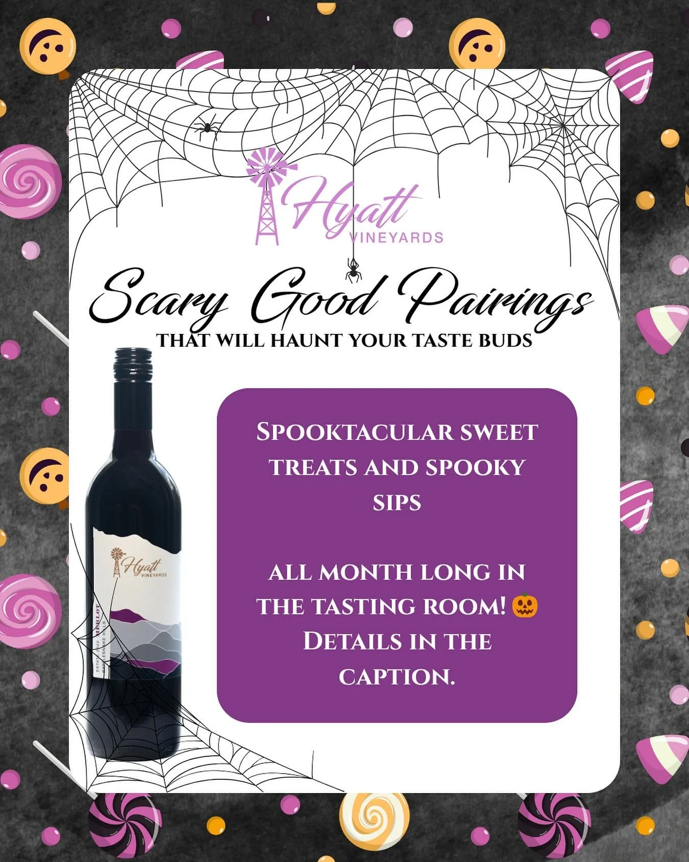 This October, we’re pairing your favorite wines with Halloween candy for a spooktacular tasting experience! 
Sweet, surprising, and just for grown-ups—come sip, snack, and celebrate all month long in the tasting room.
Ask our tasting ro