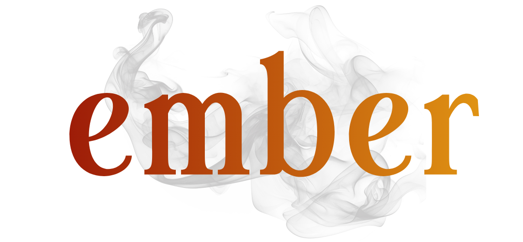 The word 'ember' with a background of smoke and a dark background.