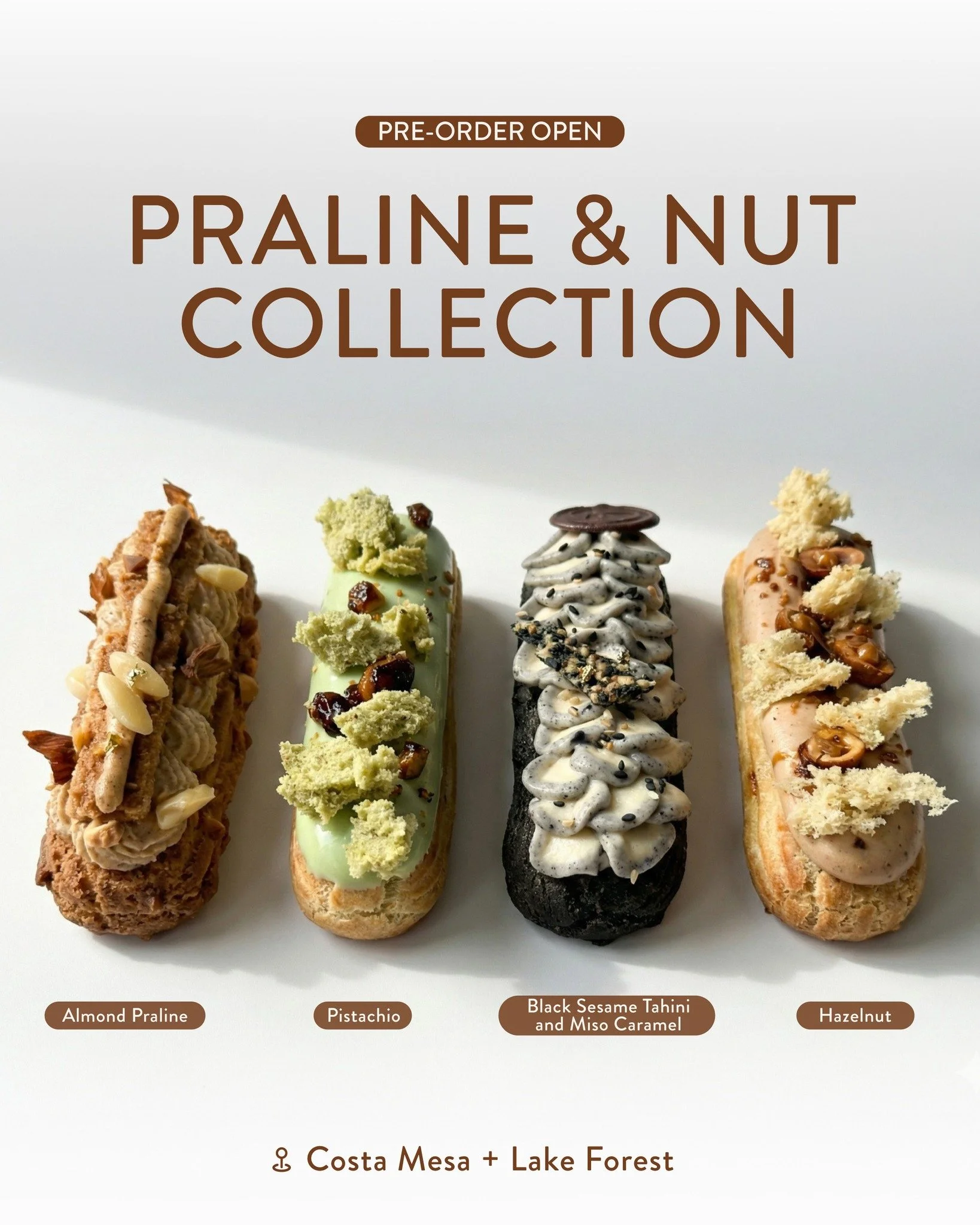 ✨ The Praline &amp; Nut Collection 2.0 ✨
Experience the new twist of our favorite Black Sesame 🖤🖤

Flavors &amp; Pricing:
* Hazelnut &mdash; $5.75 / $8.80
* Pistachio &mdash; $5.75 / $8.80
* Black Sesame Tahini &amp; Miso Caramel &mdash; $5.50 / $8