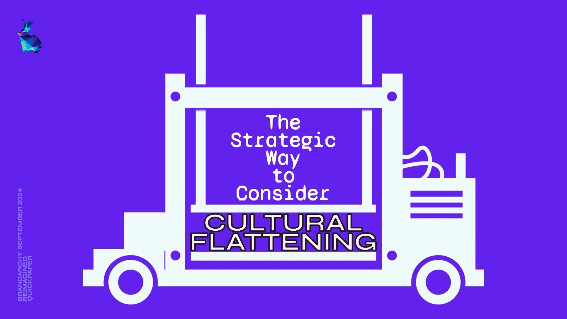 The Strategic Way to Consider Cultural Flattening