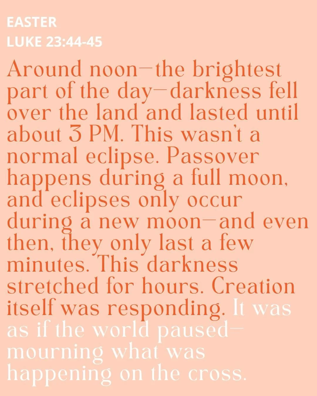 When Jesus took His last breath, everything that stood between us and God was gone&hellip;Sin was paid for. Death was defeated. 

Dig into some of the Easter story in Luke 23&amp;24.