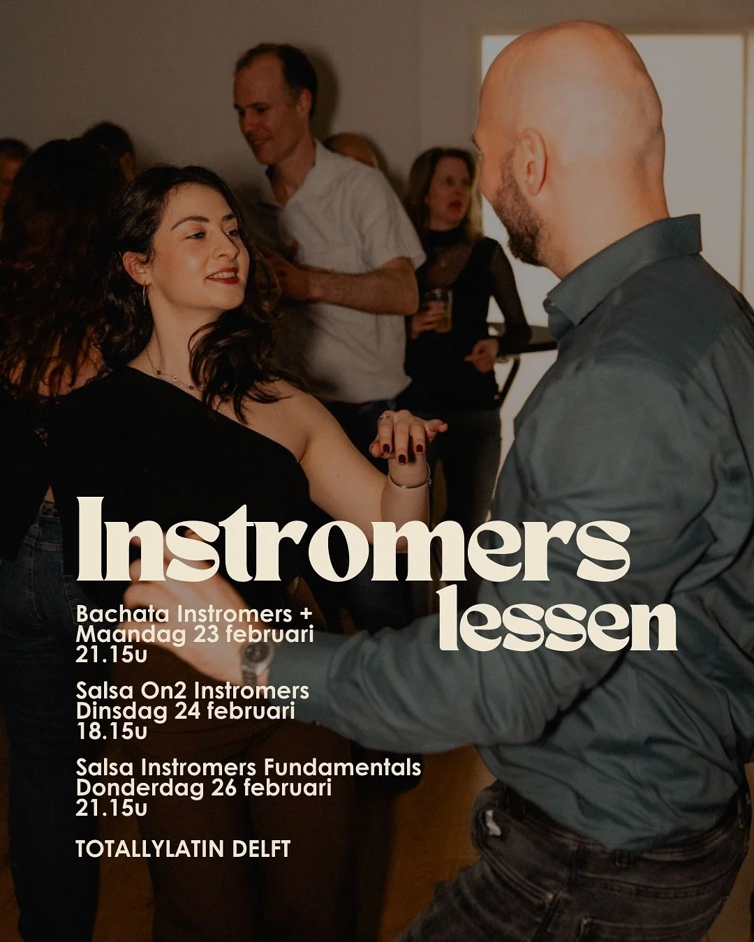 Nieuwe Instromers lessen in Delft &ndash; Start 23 februari &hearts;️💃🏻🕺🏻🌶️🔥✨

Wil jij jouw dansen verbeteren? In februari starten 3 nieuwe 6-weekse instromers:

🌶️ Maandag &ndash; Bachata Instromers+ 🌶️ Dinsdag &ndash; Salsa On2 Instromers  