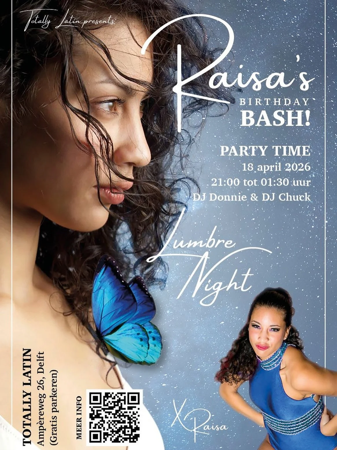 LUMBRE NIGHTS SALSA SOCIAL 🌙🔥✨ BIRTHDAY EDITION

Op zaterdag 18 april vieren we RAISA&rsquo;S BDAY!!! 🎉 En dit wordt er eentje die je niet wilt missen.

🎧 DJ Donnie &amp; DJ Chuck nemen je mee door de nacht 📸 We leggen het vast, zodat het een av