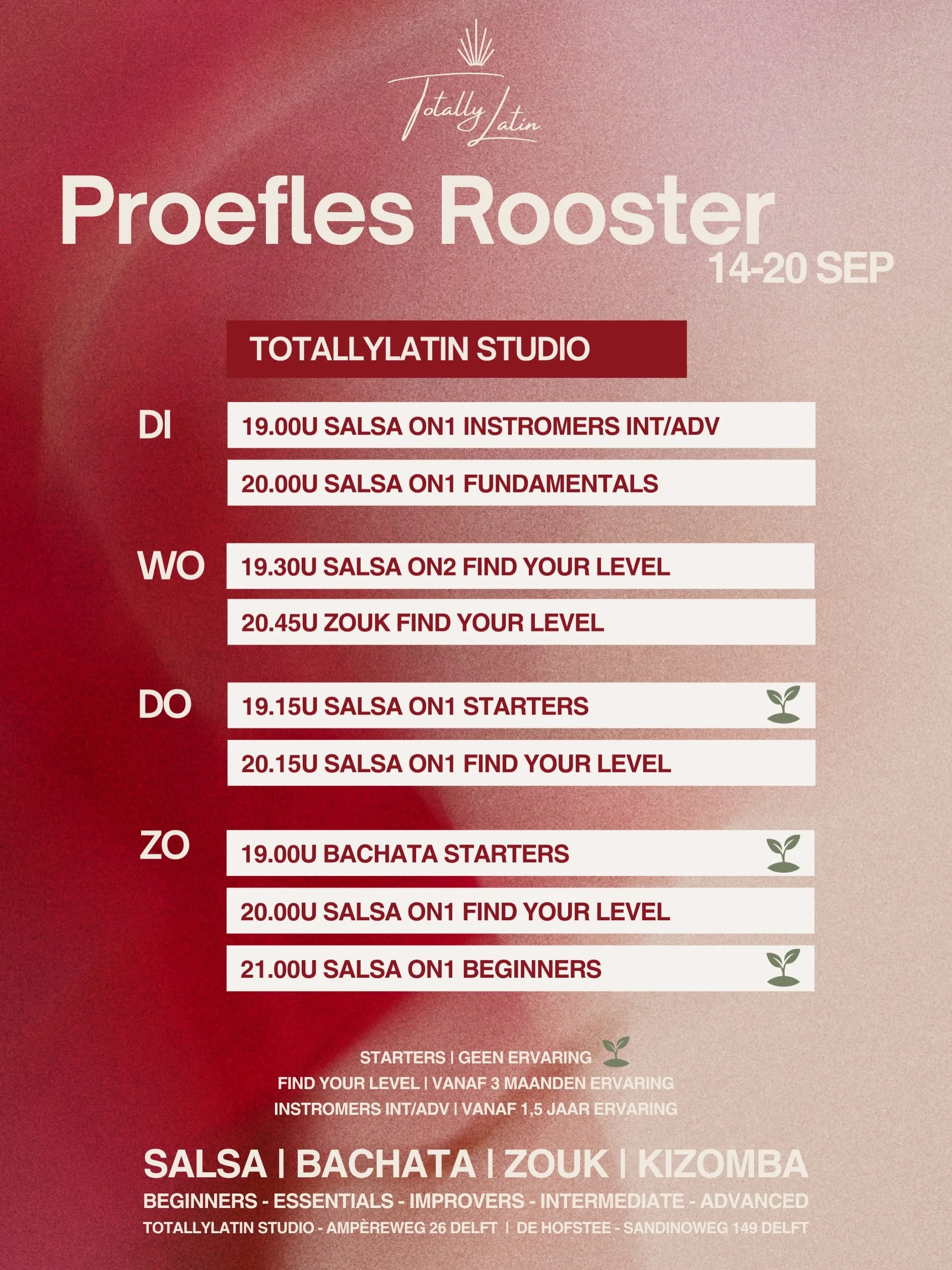✨ PROEFLESSEN 14&ndash;20 SEPTEMBER ✨

Ons nieuwe dansseizoen komt eraan! 💃🏽🕺🏽
Van 14 t/m 20 september kun je bij TotallyLatin verschillende lessen uitproberen.

Salsa &bull; Bachata &bull; Zouk &bull; Kizomba 🔥

🌱 Nog nooit gedanst?
Kies een S