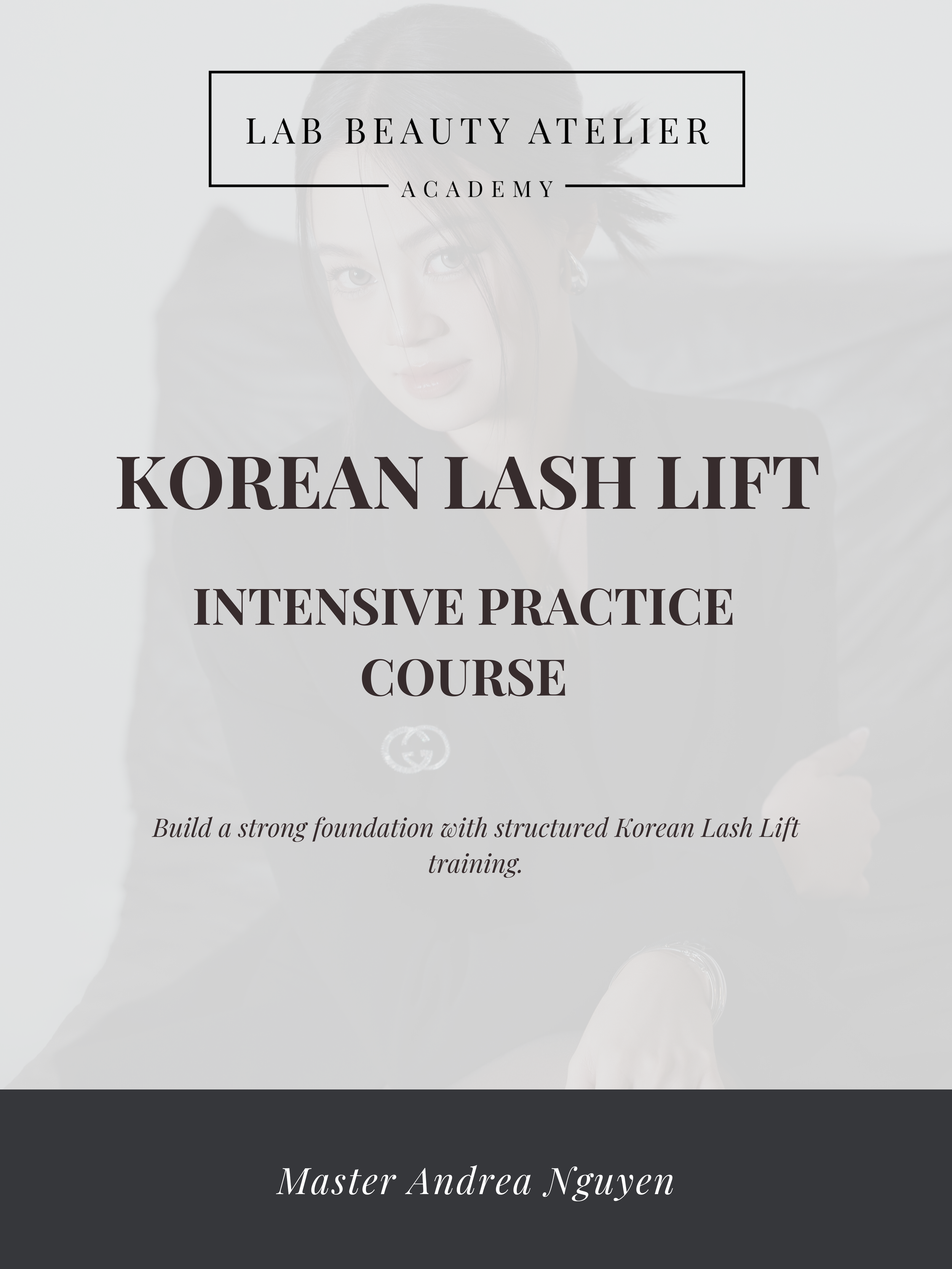 KOREAN LASH LIFT - INTENSIVE PRACTICE COURSE