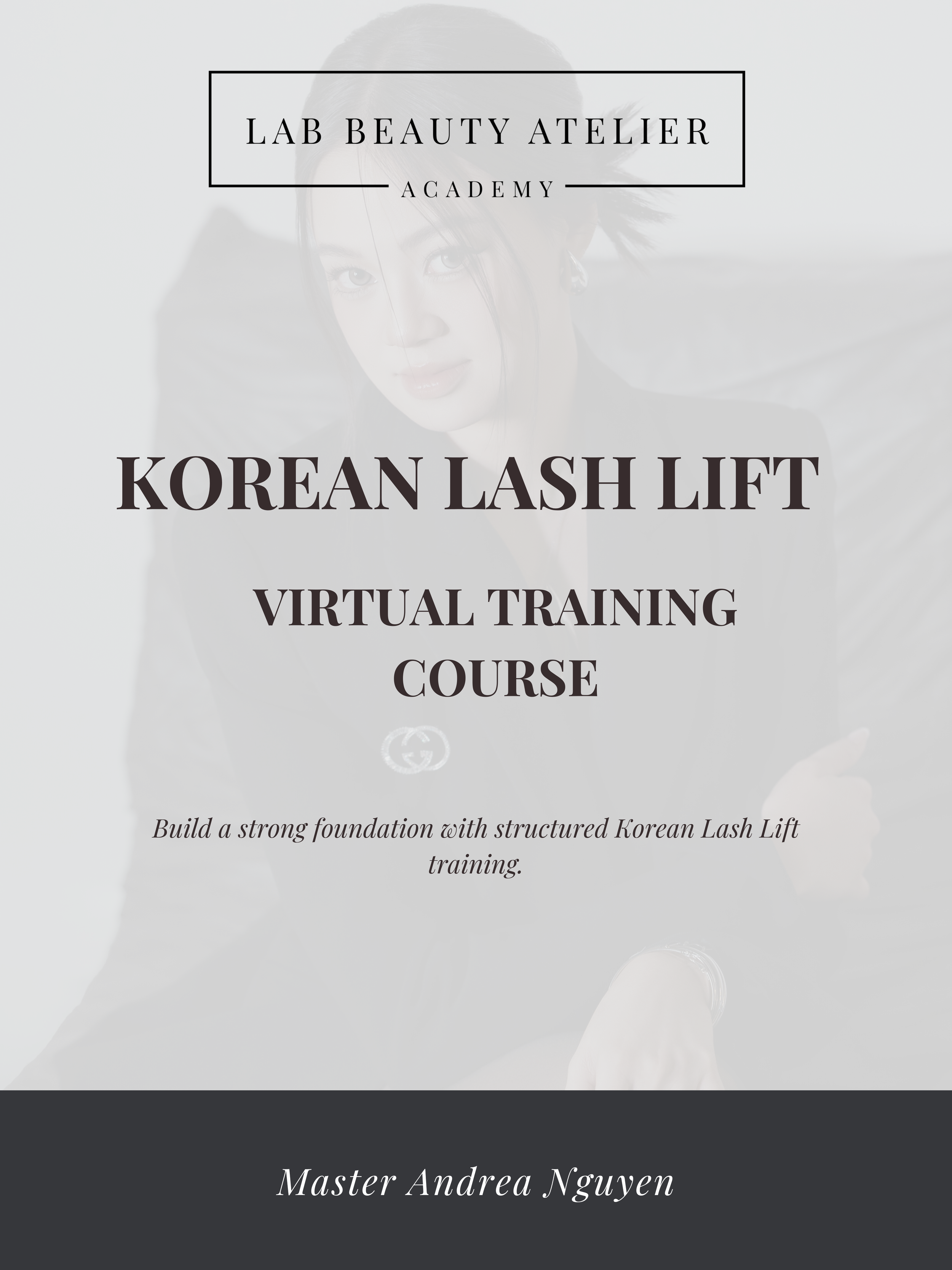 KOREAN LASH LIFT - VIRTUAL TRAINING COURSE