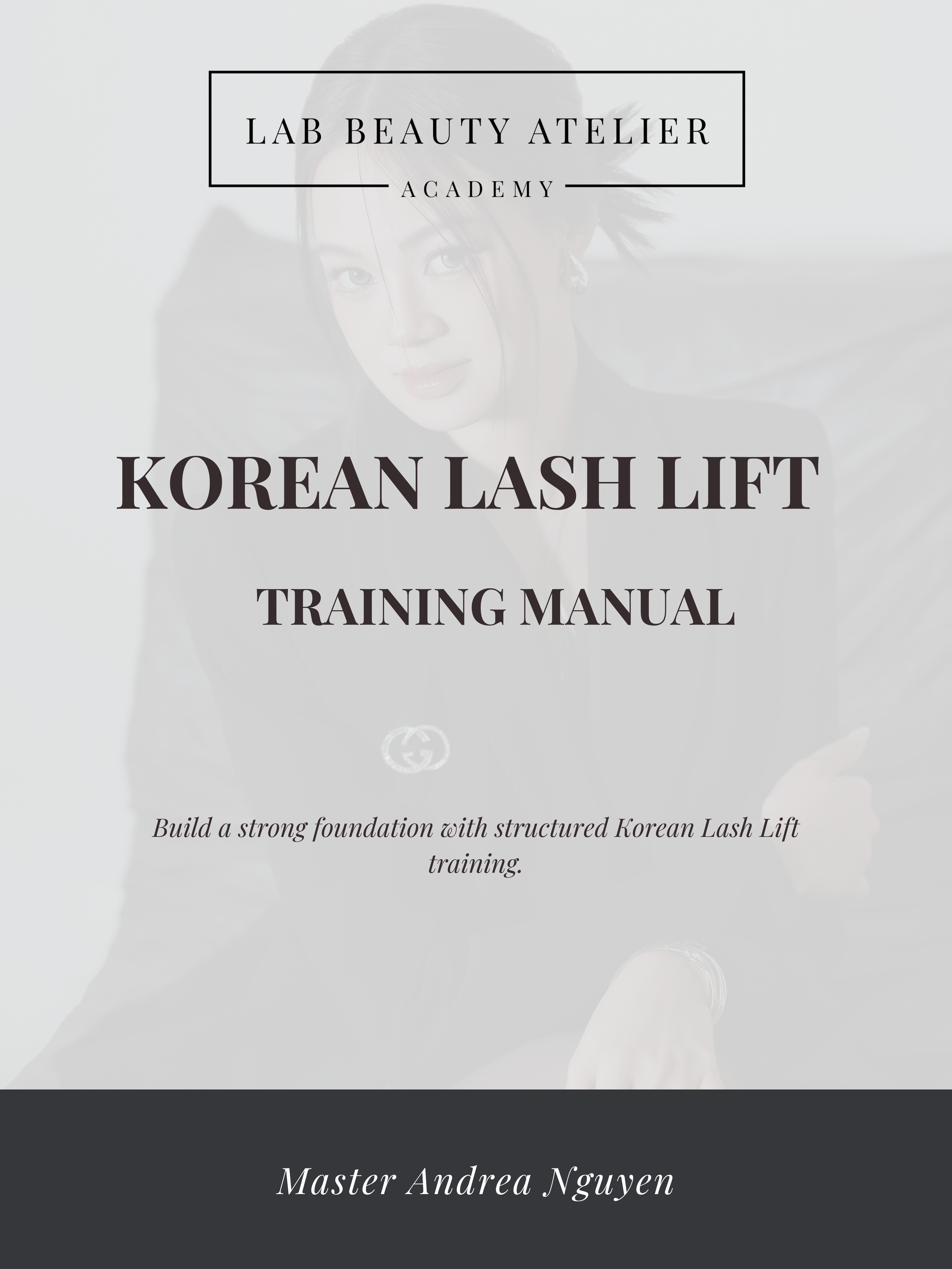KOREAN LASH LIFT - TRAINING MANUAL