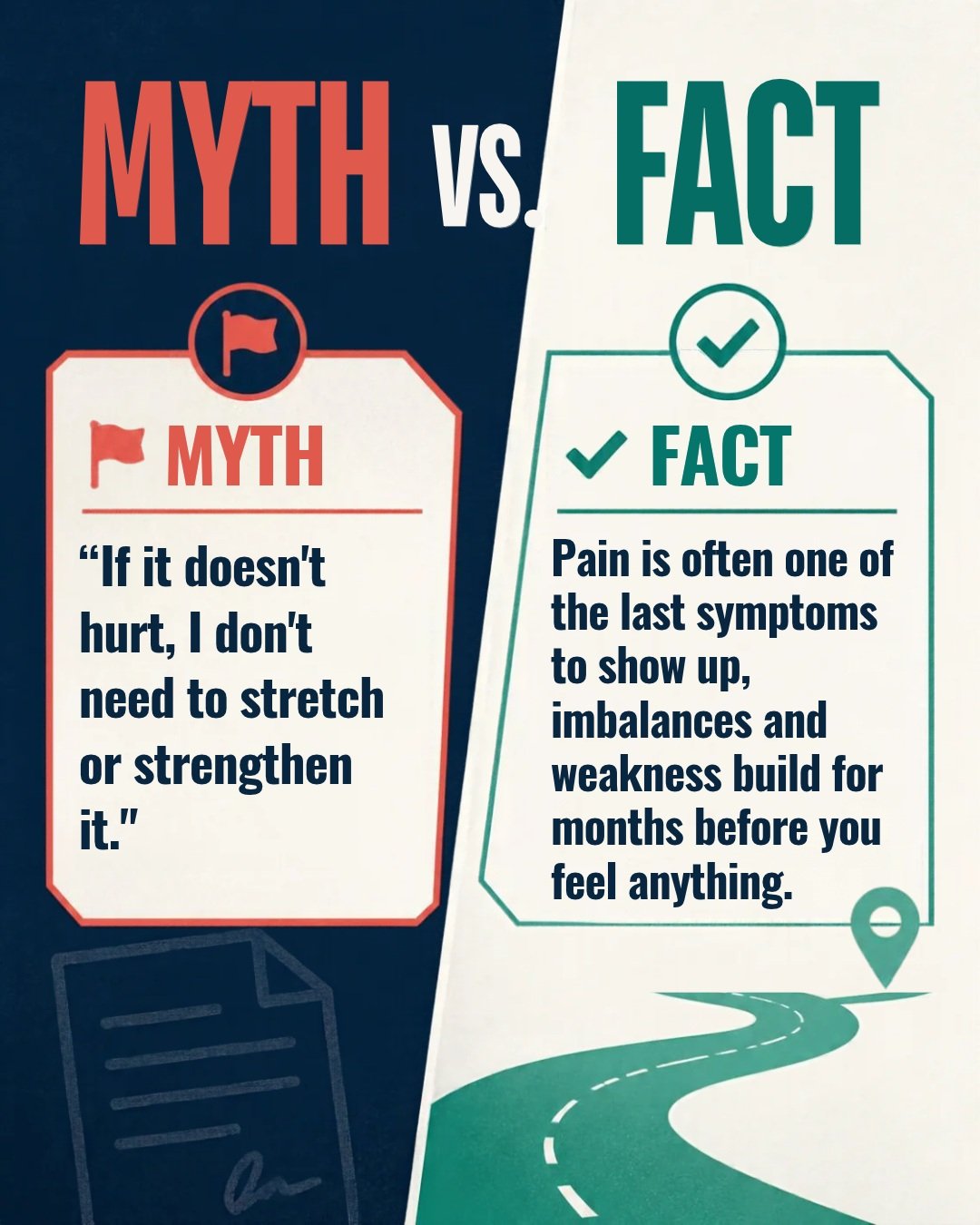 Myth vs. Fact 🚩 MYTH: "If it doesn't hurt, I don't need to stretch or strengthen it." FACT: pain is often one of the last symptoms to show up &mdash; imbalances and weakness build for months before you feel anything. A PT evaluation can ca