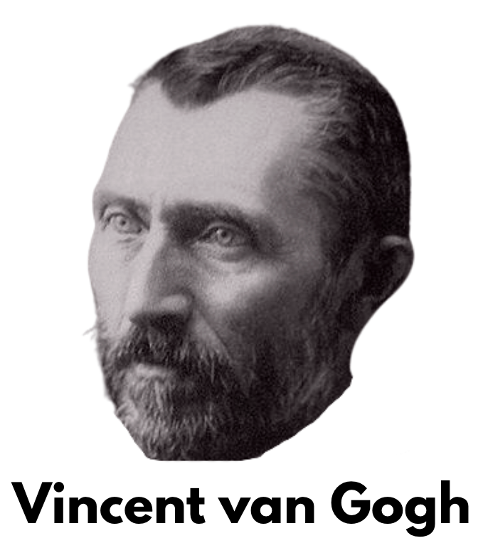 Black and white portrait of Vincent van Gogh with a beard and mustache, looking pensively to the side, with his name written below.