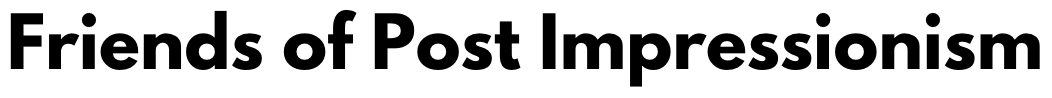 Text reading 'Friends of Post Impressionism' in black font on a white background.