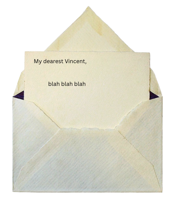 A handwritten letter inside a cream-colored envelope with a yellow flap. The letter begins with "My dearest Vincent," and has the words "blah blah blah" written below.