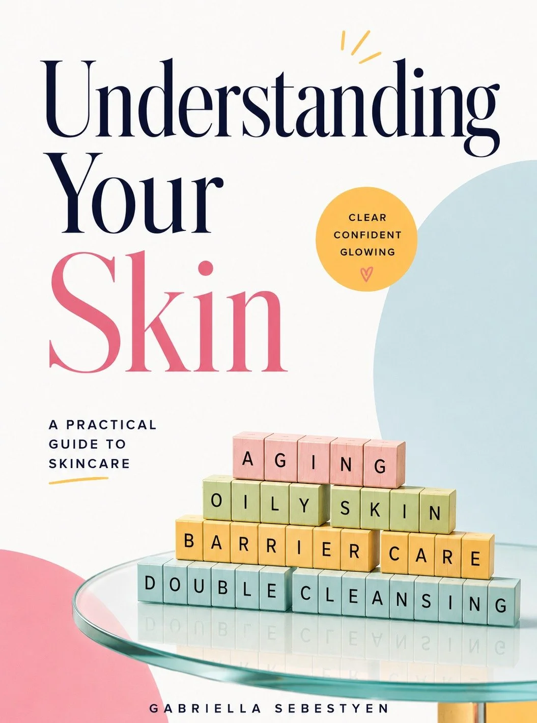 📖 NEW SKINCARE EBOOK

Understanding Your Skin: A Practical Guide to Skincare is a beginner-friendly skincare guide designed to help you understand your skin type, build an effective skincare routine, choose the right products, and avoid common skinc