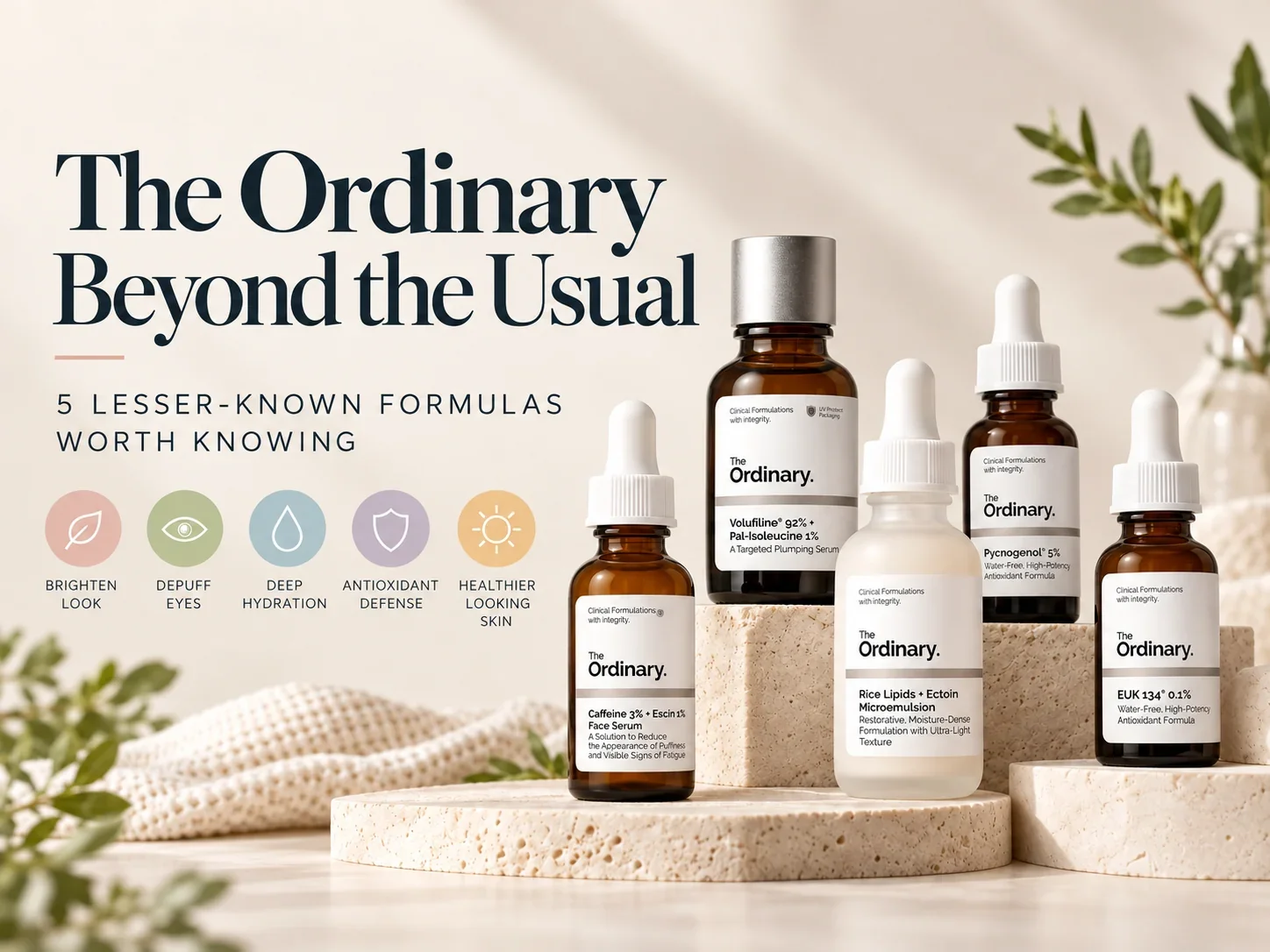 5 The Ordinary Products That Deserve More Attention