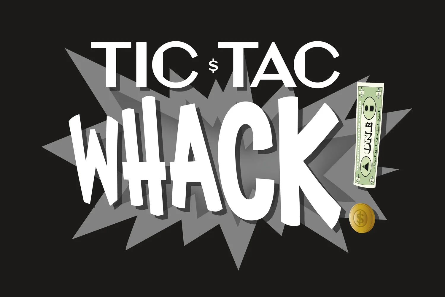 Tic Tac Whack!