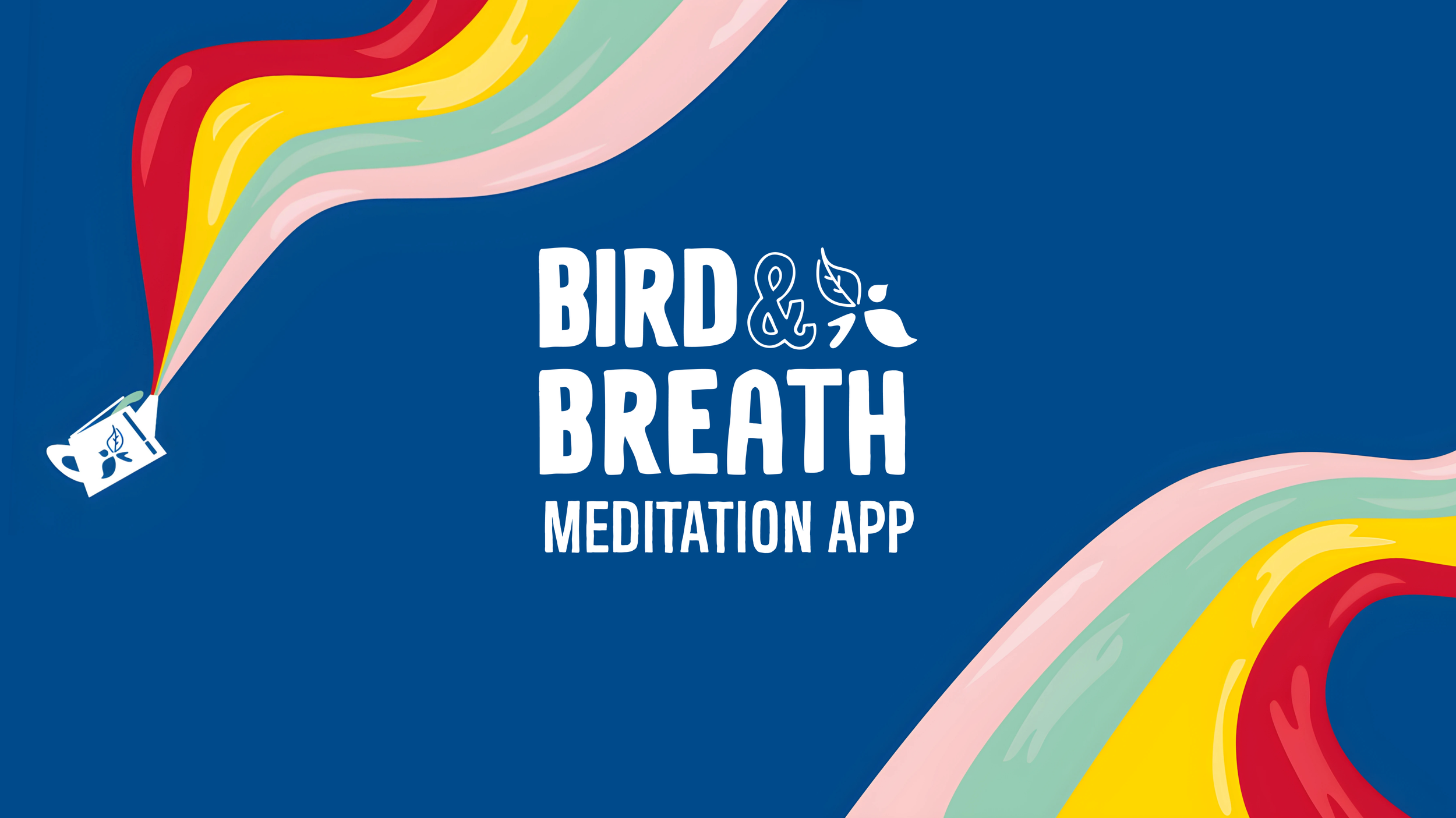 Bird & Breath