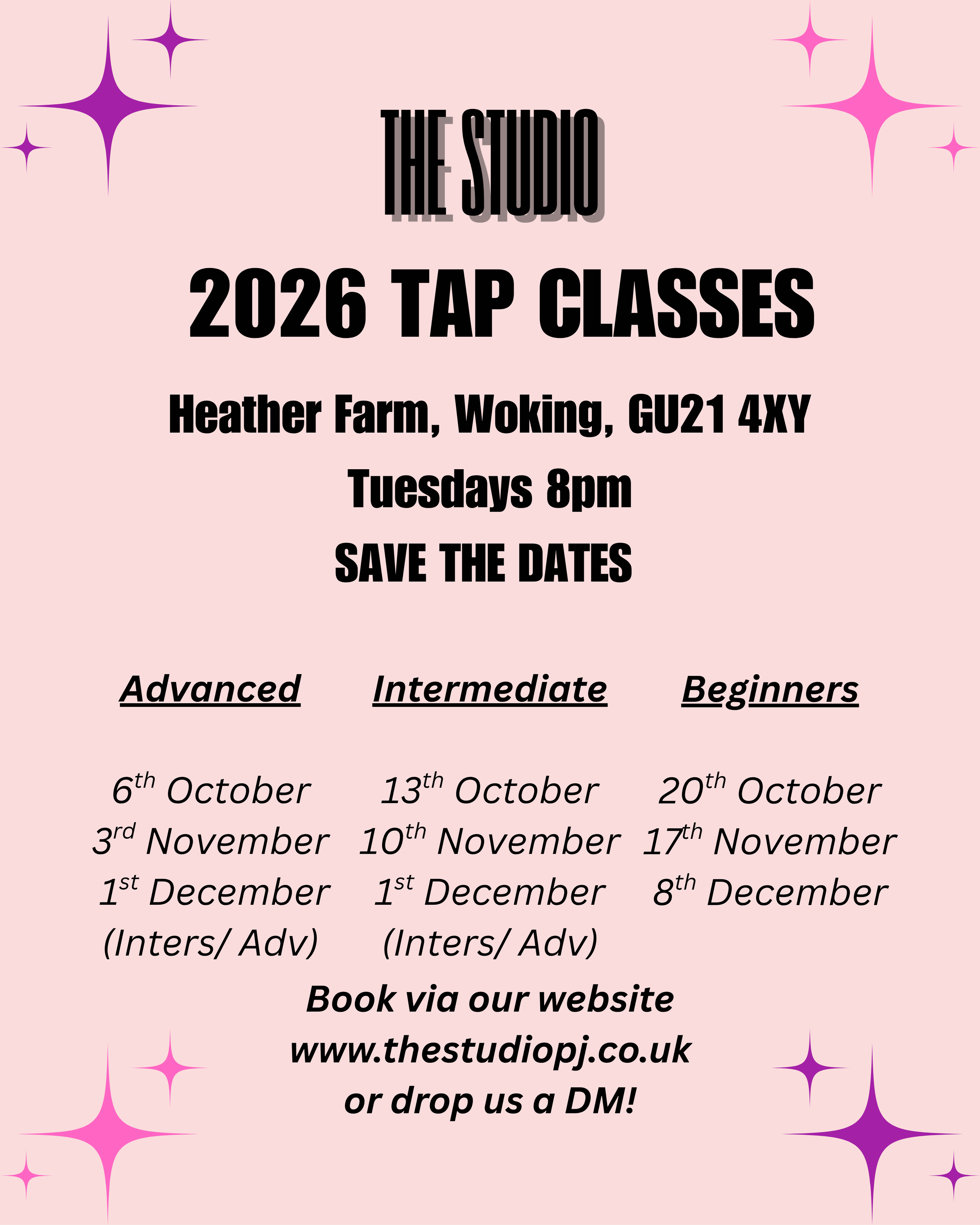 Pink background with purple and pink starburst designs in the corners. Black bold text advertising The Studio 2026 Tap Classes at Heather Farm, Woking, GU21 4XY on Tuesdays at 8pm, with dates and booking instructions, and links to the studio website.