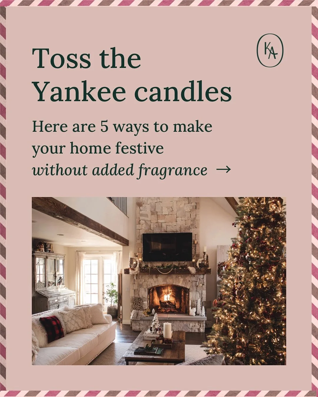 The holidays are full of pressure to make our homes &ldquo;smell like Christmas.&rdquo;

But the truth is, a festive home has never depended on a scented candle.

This time of year can be especially tough for people who live with fragrance sensitivit