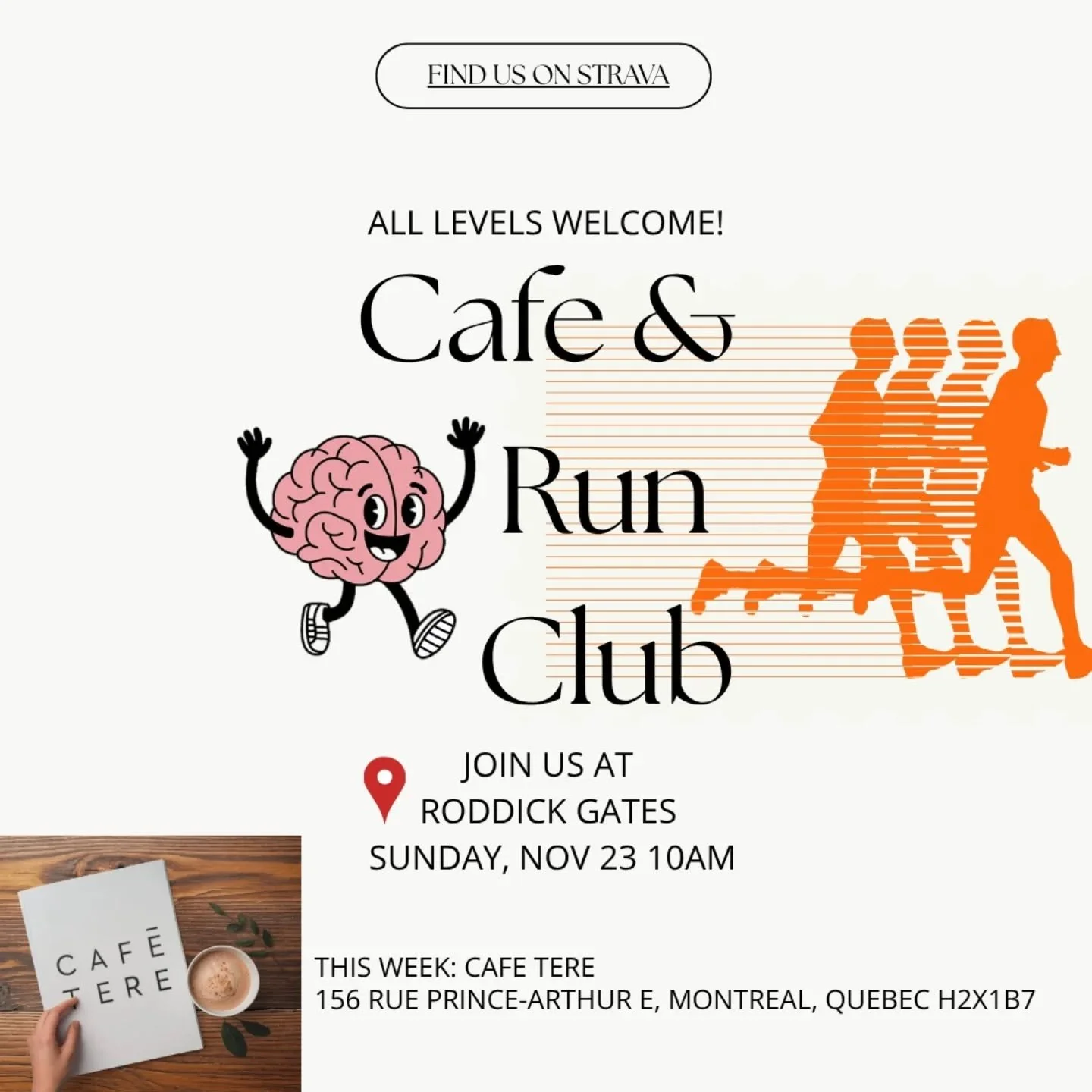 WE'RE BACK!

run club us going again and close to home turf - Cafe tere on Prince Arthur!

Grab your warm winter running gear and we'll see you guys on Sunday at 10AM!

GSAN OUT!