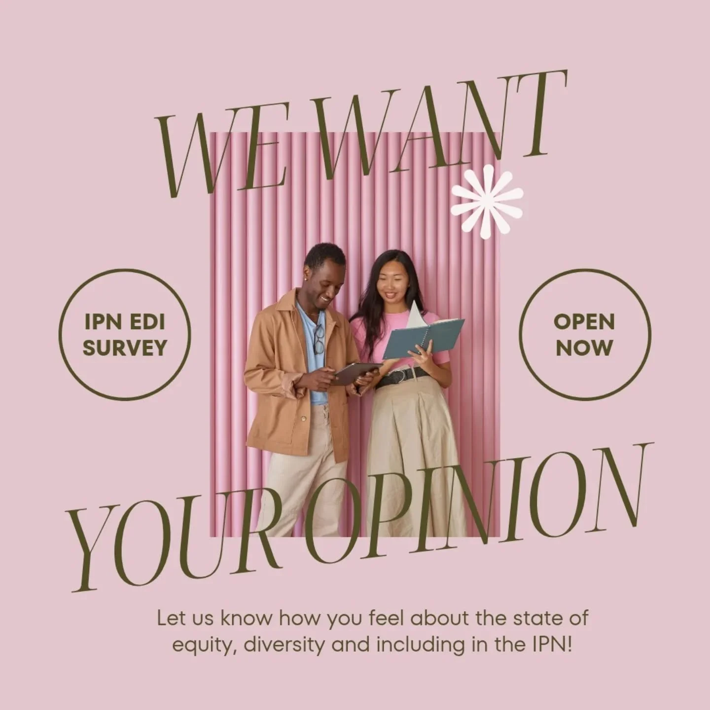 IPN EDI SURVEY IS NOW LIVE!

Please let us know how your experience has been so far

Link is in our linktree !