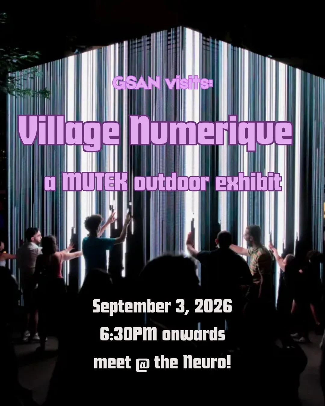 Wanna go outside and touch some gra--- oh wait, its actually interactive art!

Come join us as we venture over to Place Des Arts to visit the Village Numerique, a new interactive art exhibit on the streets of montreal.

Meet fellow students, both inc