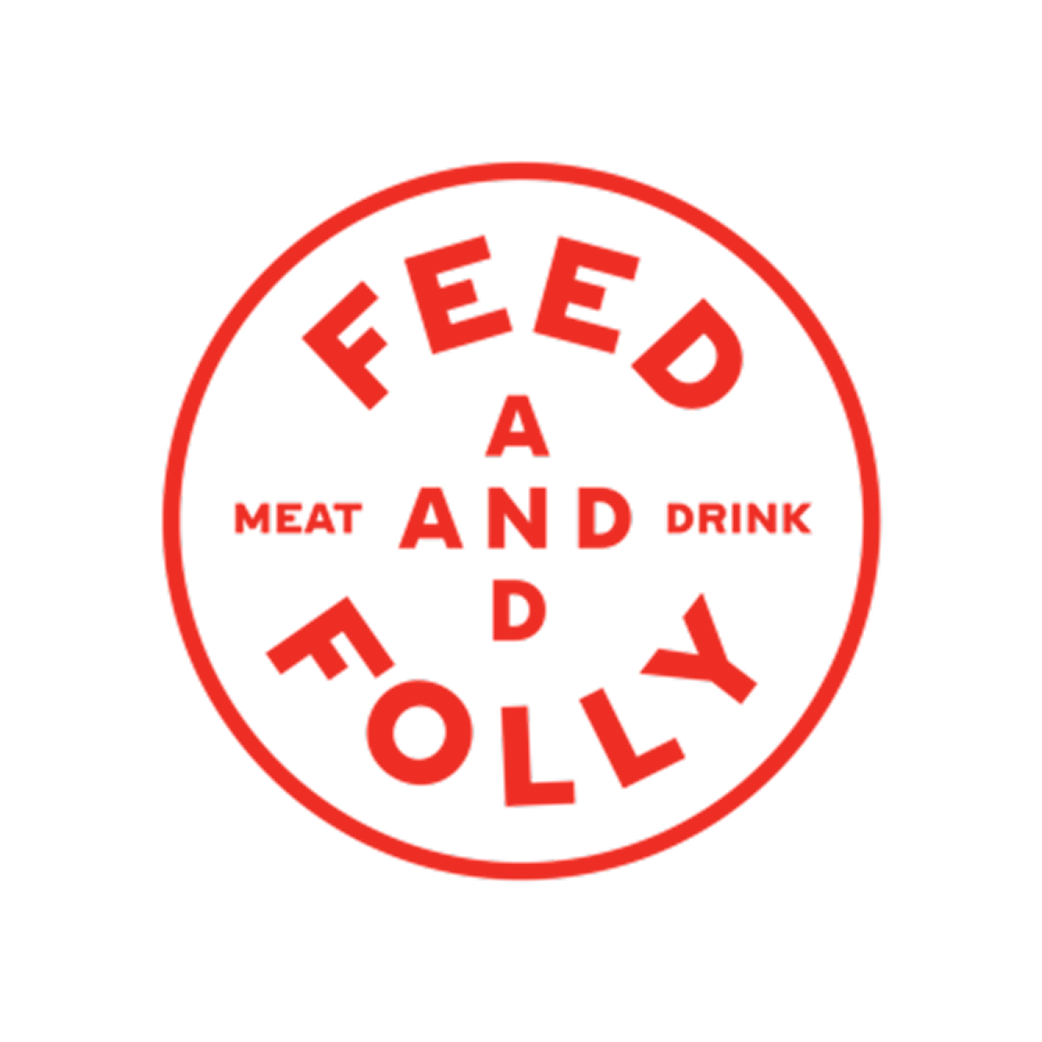 Feed and Folly_Ultra.png
