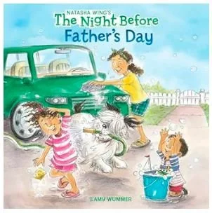 The Night Before Father's Day - Father's Day Picture Books - Bronte and Wilder