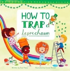 How to Trap a Leprechaun - St. Patrick's Day Picture Books