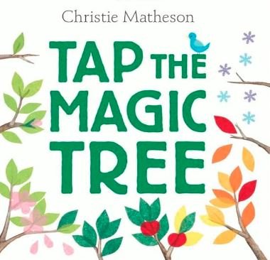 Tap the Magic Tree  - Spring Picture Book