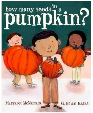 How Many Seeds in a Pumpkin - Autumn Picture Books - Bronte and Wilder