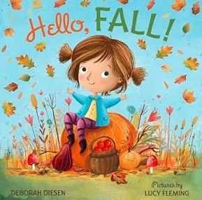 Hello, Fall - Autumn Picture Books - Bronte and Wilder