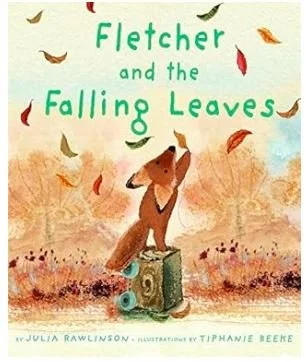 Fletcher and the Falling Leaves - Autumn Picture Books - Bronte and Wilder