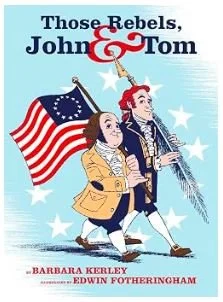 Patriotic Picture Books - Those Rebels, John and Tom - Bronte and Wilder - Wholesome Books, Games, and Gifts for Kids
