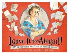 Patriotic Picture Books - Leave it to Abigail - Bronte and Wilder - Wholesome Books, Games, and Gifts for Kids