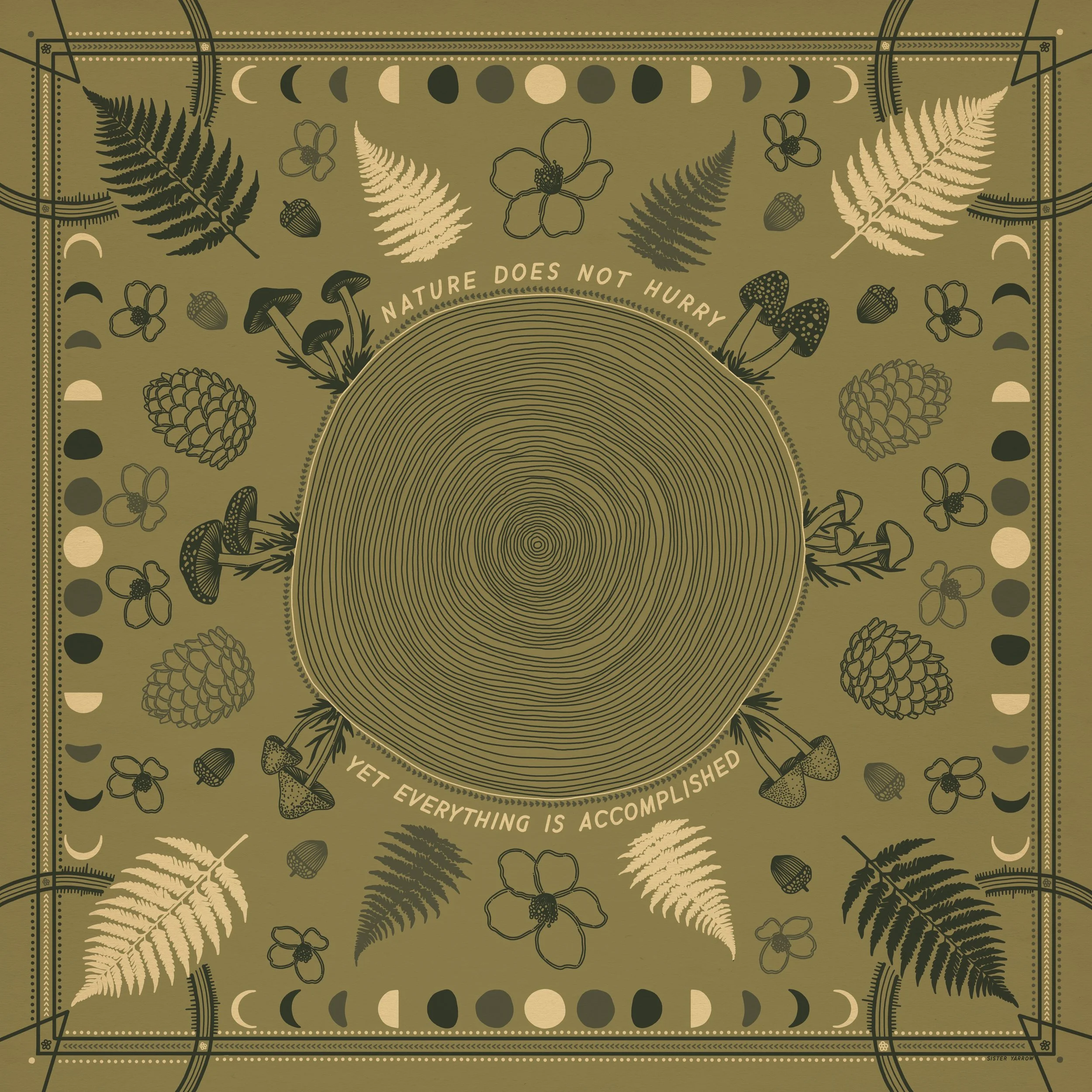 A decorative illustration with nature elements like leaves, flowers, mushrooms, pinecones, and acorns, featuring phases of the moon along the borders, and a circular center with the quote 'Nature does not hurry, yet everything is accomplished'.