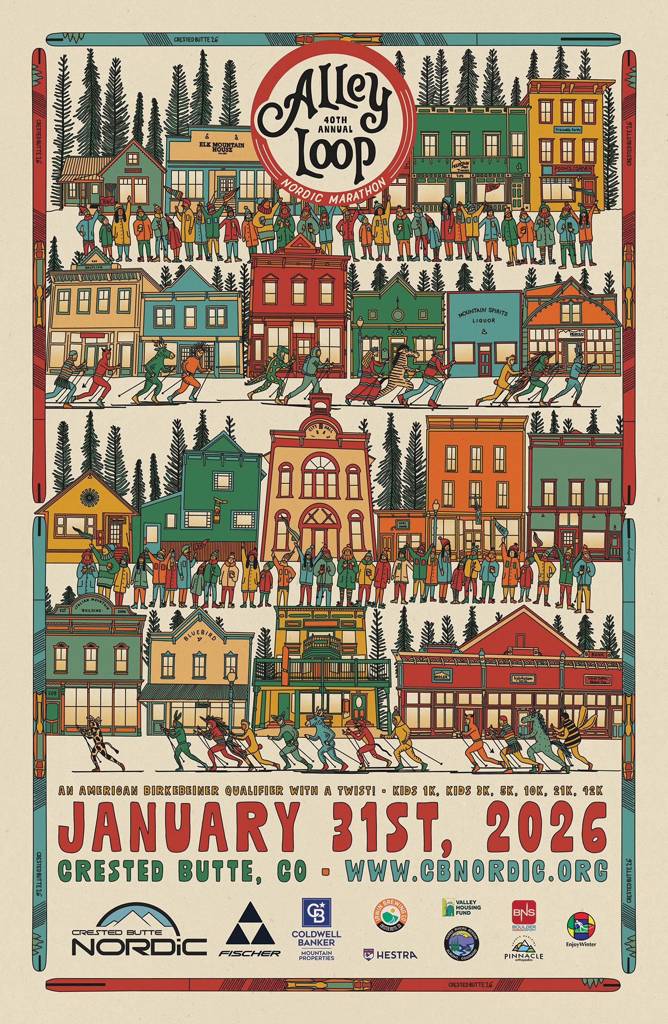 Colorful illustrated poster for the 40th annual Alley Loop Nordic Marathon in Crested Butte, Colorado, featuring scenes of skiers and a lively mountain town with buildings, trees, and people celebrating.