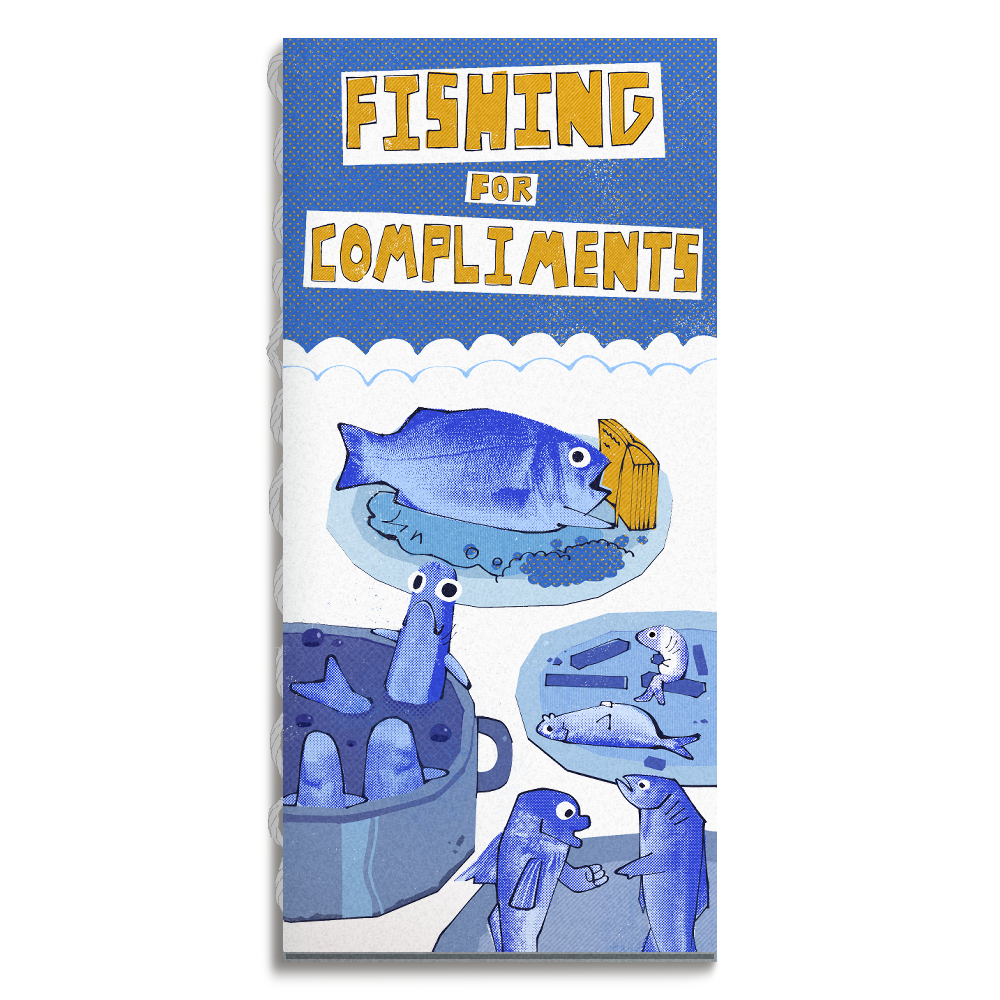 Fishing for Compliments