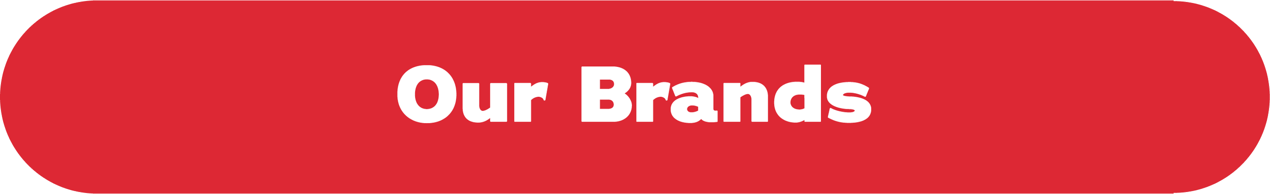 Red rounded rectangle button with white text that says "Our Brands"