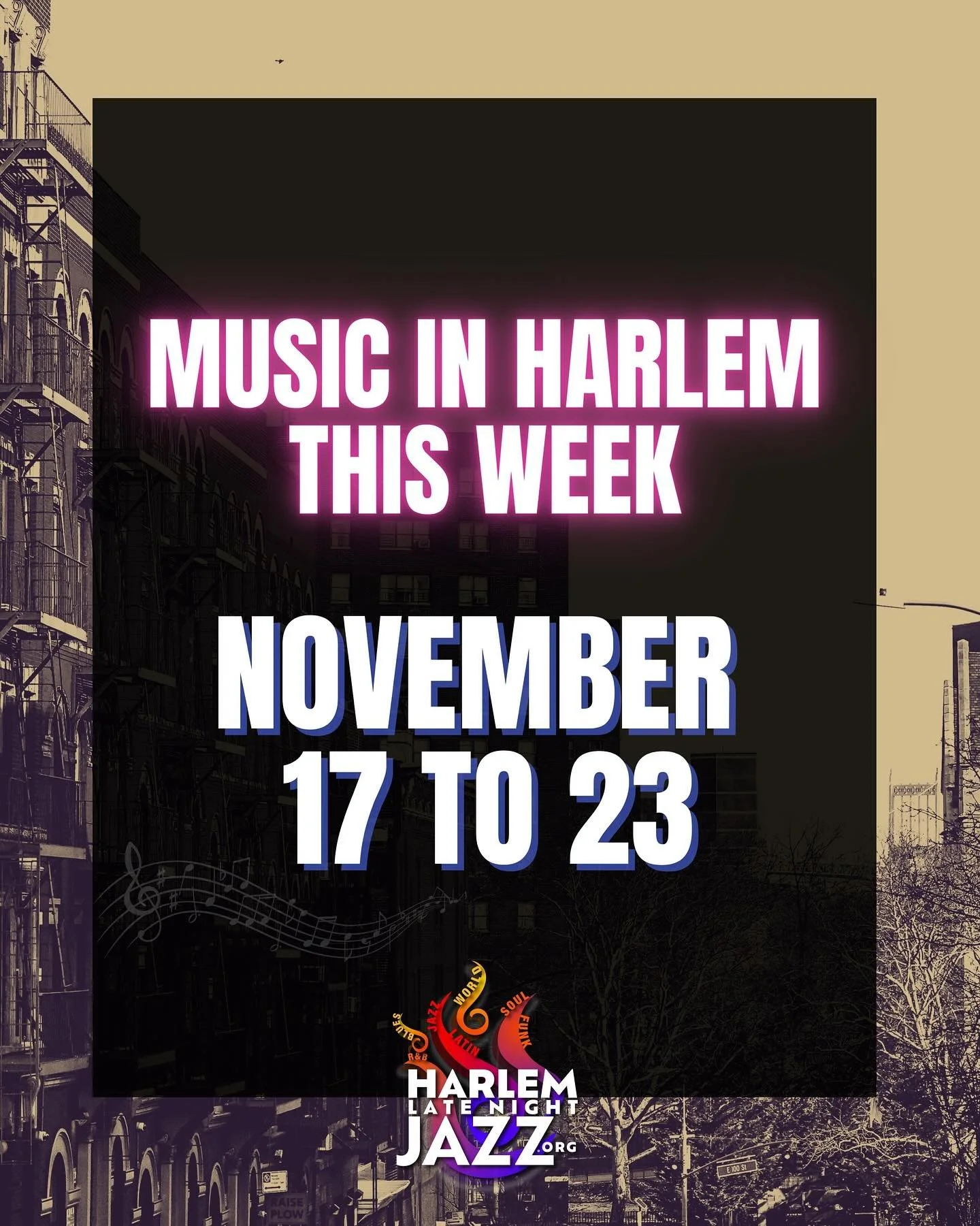 HARLEM&hellip; YOU KNOW WHAT TIME IT IS 🎷🔥
Another week, another wave of live music all across the village.
From November 17 to 23, the sound of Harlem is ON.

MONDAY
Harlem Nights (@harlemnightsbar) &bull; Open Mic (@harlemnightsopenmic) &bull; 8&