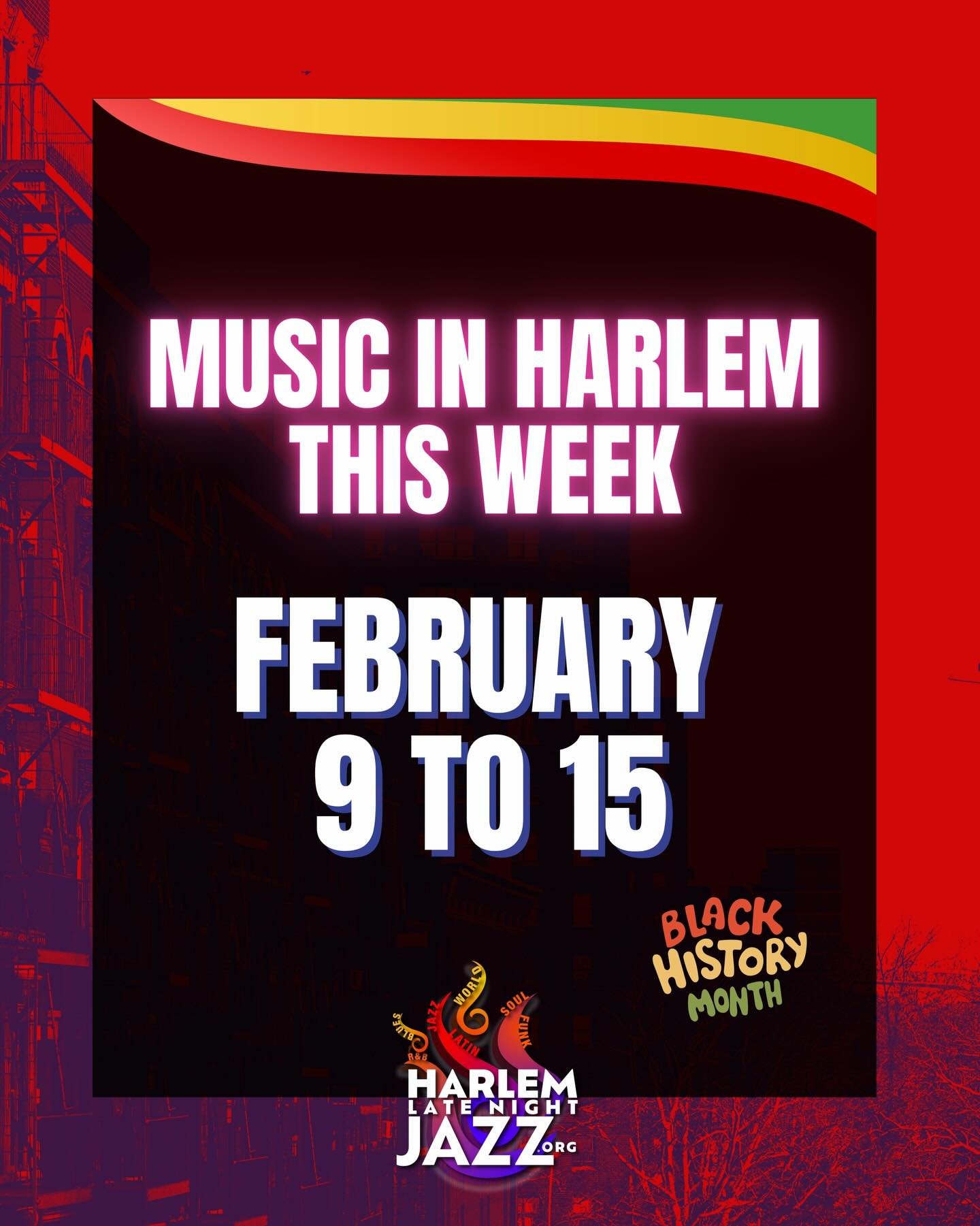 Music in Harlem this week
February 9&ndash;15 ❤️💛💚

Harlem, it&rsquo;s a double-vibe week &mdash;
Black History Month + Valentine&rsquo;s Week.
Live music all over the neighborhood. Pull up, show love, and support Harlem&rsquo;s artists &amp; venue