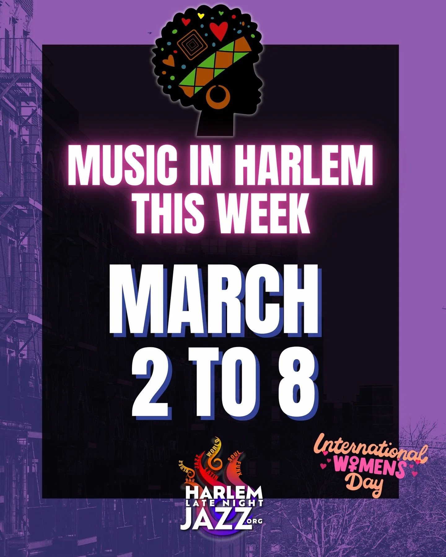 🎶 HARLEM, WE BACK MOVIN&rsquo; &mdash; MARCH 2 &rarr; 8
New vibes hittin&rsquo; the neighborhood this week, and we&rsquo;re stepping into Women&rsquo;s History Month with soul, fire, and a whole lotta Harlem love 💜✨

🎤 MONDAY MARCH 2
&bull; Open M