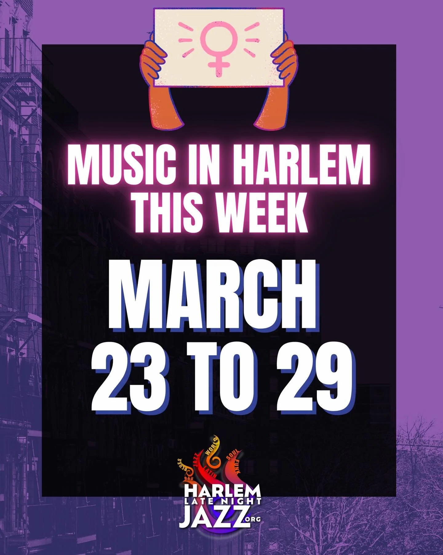 🎵 MUSIC IN HARLEM &middot; MARCH 23&ndash;29

Women&rsquo;s Month 💜 Celebrating the women who shape Harlem&rsquo;s sound &mdash; on stage and behind the scenes

🎤 MONDAY MAR 23
Soul Power Band, NYC (@soulpowerbandnyc) @ Red Rooster (@roosterharlem