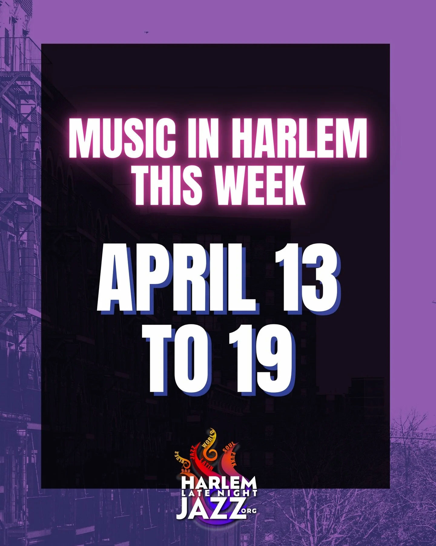 🎵 MUSIC IN HARLEM &middot; APRIL 13&ndash;19
Spring is finally in the air in Harlem 🌿 Windows open, music pouring out &mdash; this is what we live for

🎤 MONDAY APR 13
Open Mic Mondays (@harlemnightsopenmic - @vmore71) @ Harlem Nights (@harlemnigh