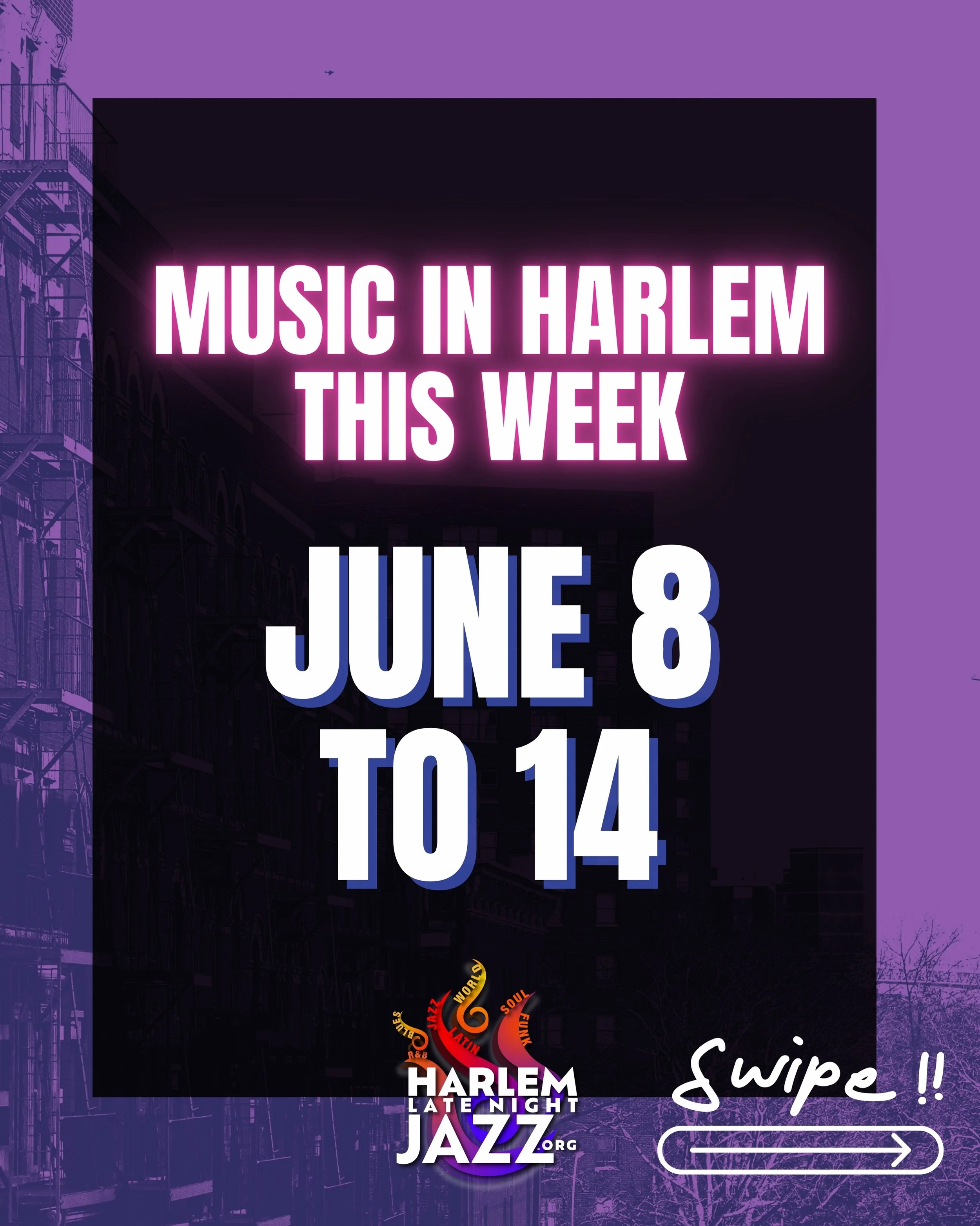 🎶 MUSIC IN HARLEM | JUNE 8 &ndash; 14

Swipe through and pick your night 🎷☀️

MON 6/8
🎵 Phil&rsquo;s House of Blues (@philshouseofblues) at Silvana (@silvanaharlem) | 7&ndash;10 PM | 300 W 116th St
🎤 Open Mic Mondays (@harlemnightsopenmic) at Har