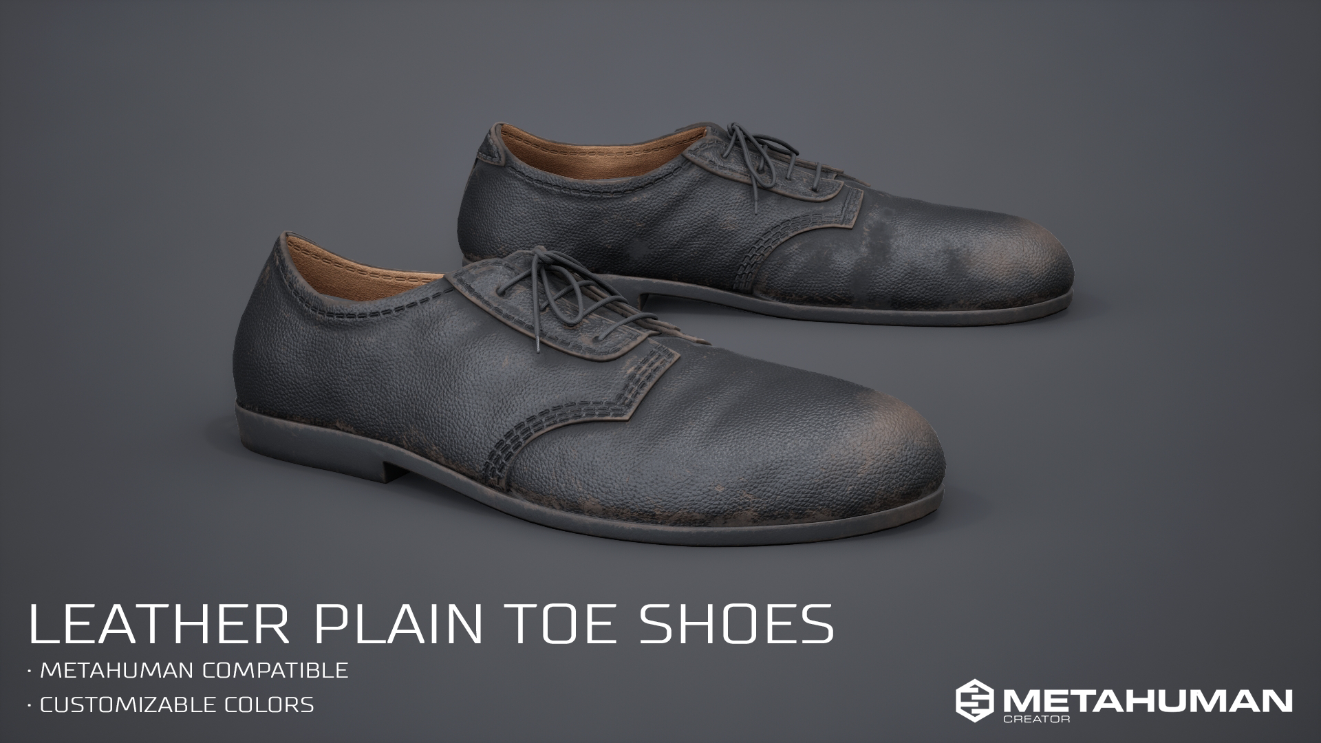 Built specifically for seamless integration with MetaHumans, these shoes conform naturally to character proportions and support easy customization, making them ideal for both cinematic and real-time projects in Unreal Engine 5.