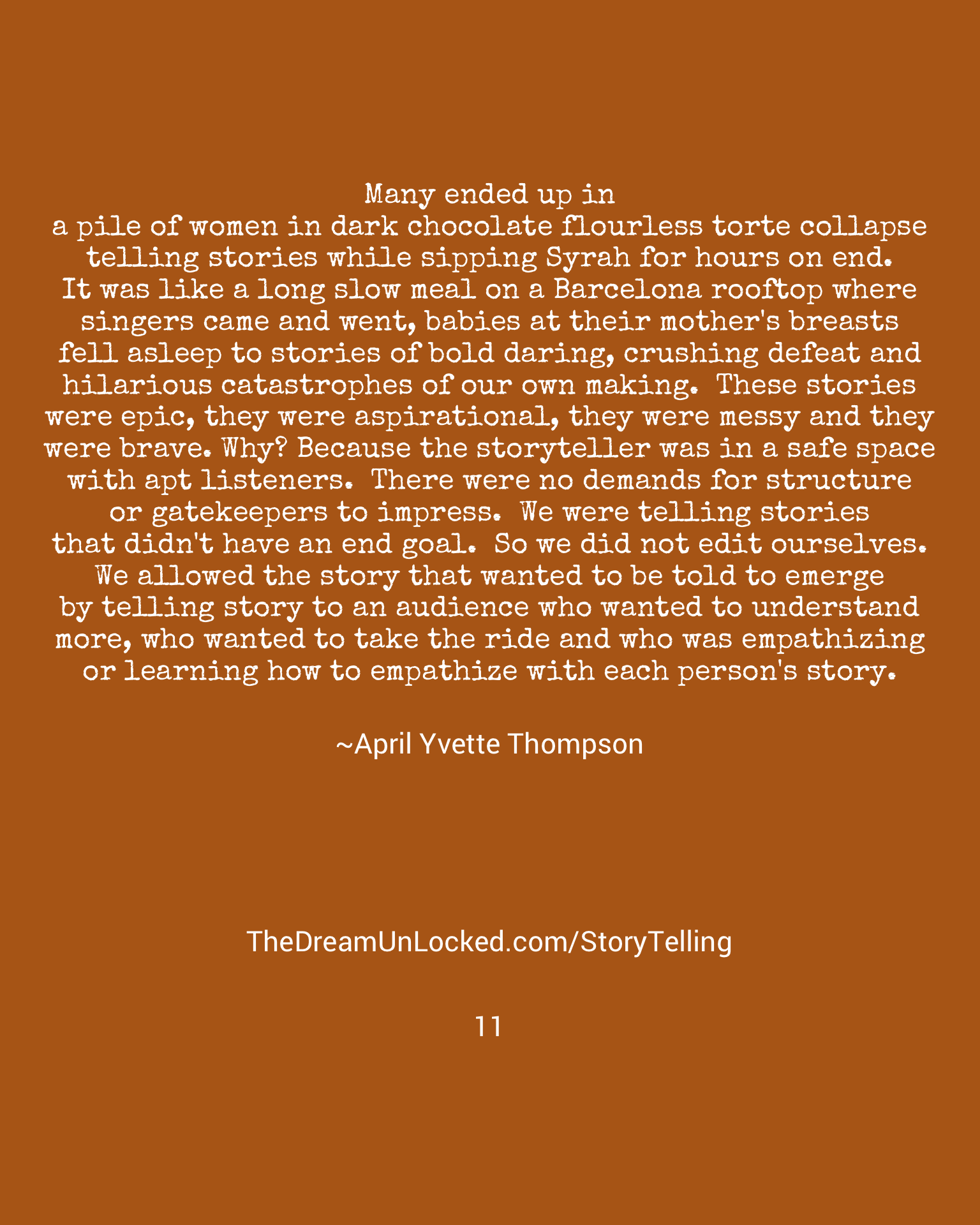 A quote about storytelling and creating a safe space for storytellers, attributed to April Yvette Thompson, with a website link at the bottom.