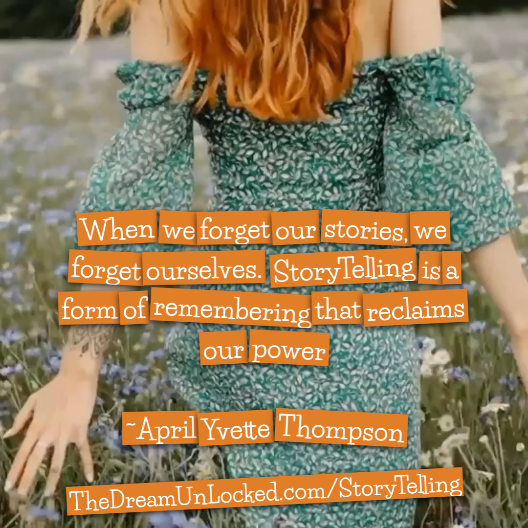 A woman with long red hair wearing a green floral dress standing in a field of flowers, with a quote overlayed about storytelling and remembering.