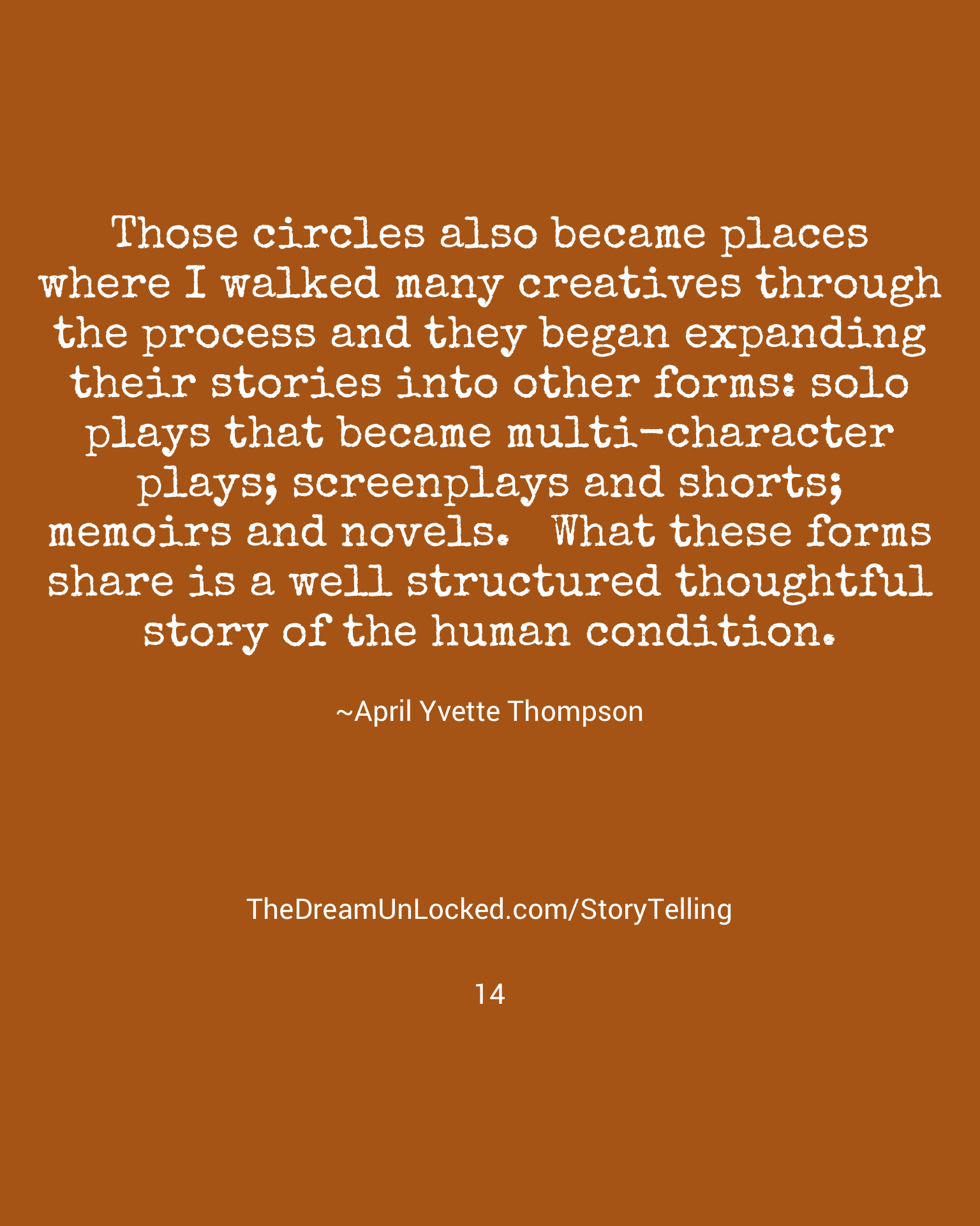 Page with a brown background displaying a quote by April Yvette Thompson about circles becoming places for creative expression, including plays, screenplays, shorts, memoirs, and novels, emphasizing well-structured storytelling.