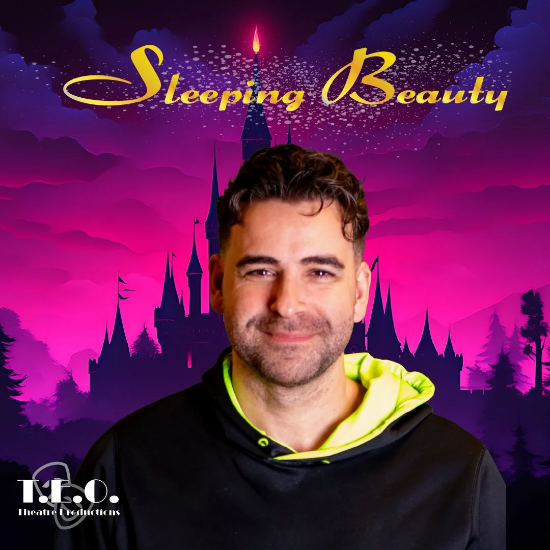 A man standing in front of a digitally created fantasy castle with pink and purple sky, trees, and clouds background, with the text 'Sleeping Beauty' at the top and 'T.E.O. Theatre Productions' at the bottom left.
